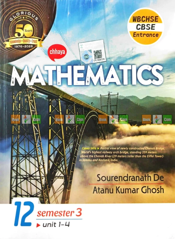Chhaya Mathematics Class 12 (Semester 3 & 4) - CBSE Board by Sourendranath De & Atanu Kumar Ghosh